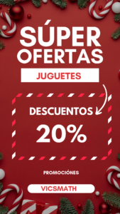 OFERTAS JUGUETES DESCUENTOS 20%